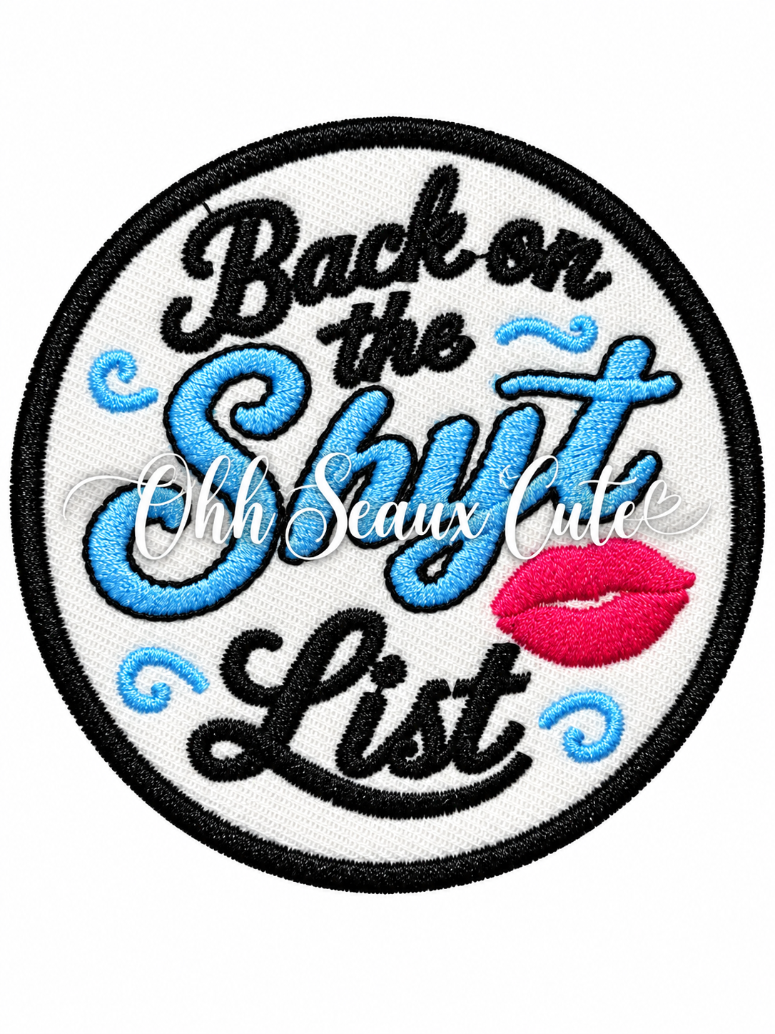 3” Shyt List