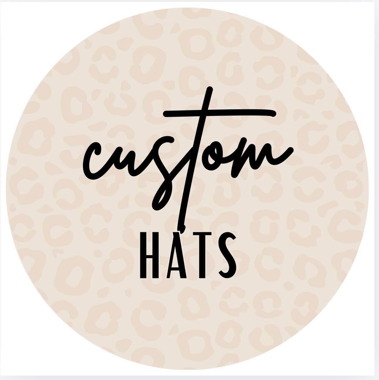 CUSTOM HATS