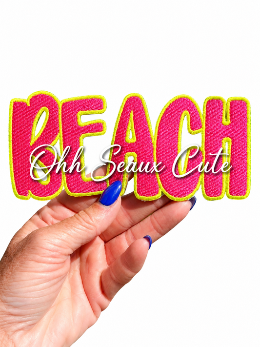 6” Neon Pink Embroidery BEACH