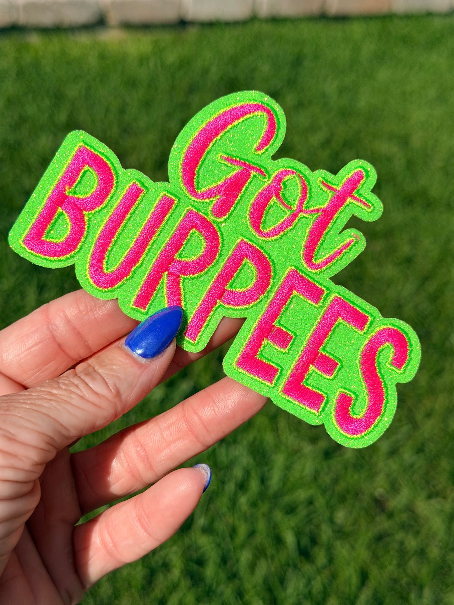 5” Got Burpees OSC ORIGINAL